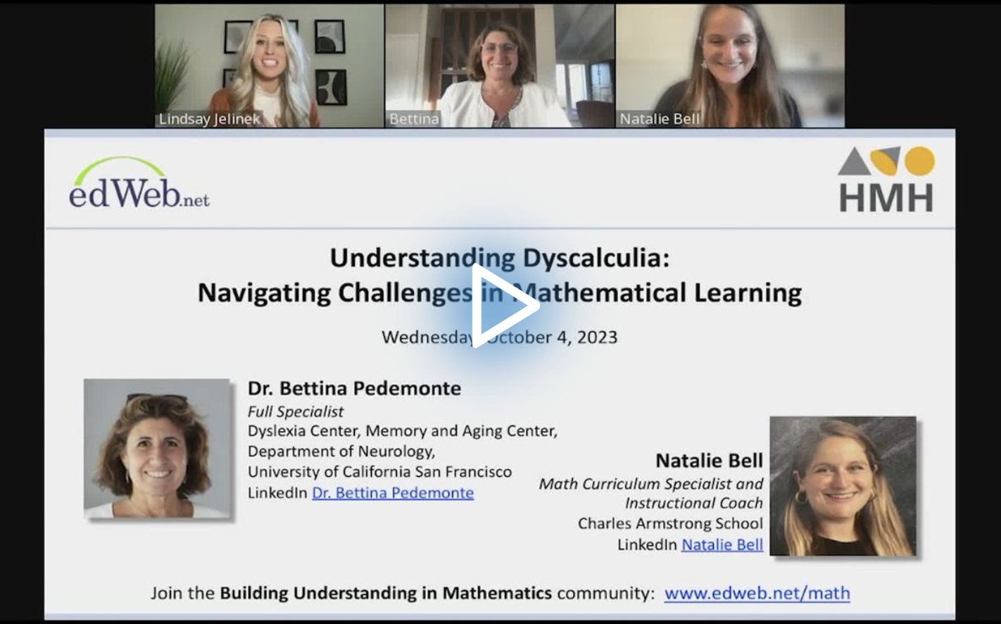 Understanding Dyscalculia: Navigating Challenges in Mathematical Learning Understanding Dyscalculia: Navigating Challenges in Mathematical Learning edLeader Panel recording screenshot